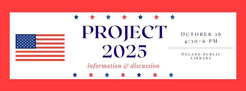 PROJECT 2025: Information and Discussion