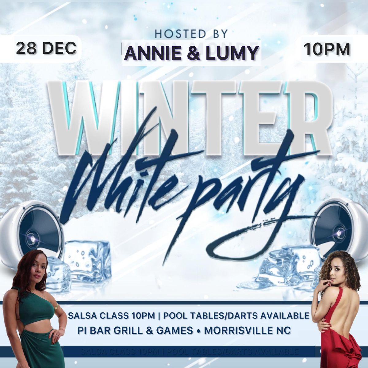 \u2744\ufe0fWINTER WHITE SOCIAL\u2728Saturday Latin Vibes Social at Pi Bar