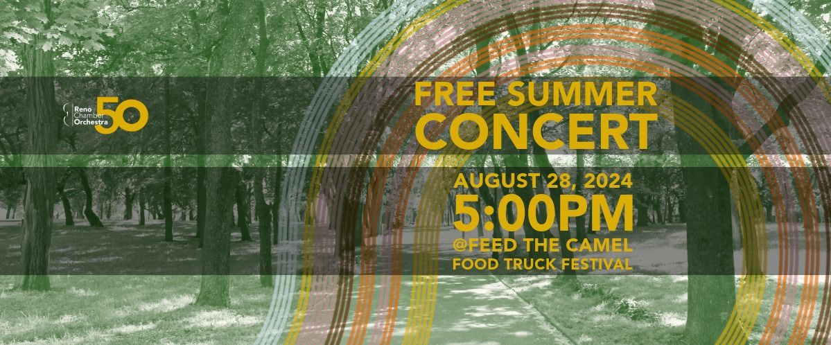 Reno Chamber Orchestra @ Feed the Camel Food Truck Festival