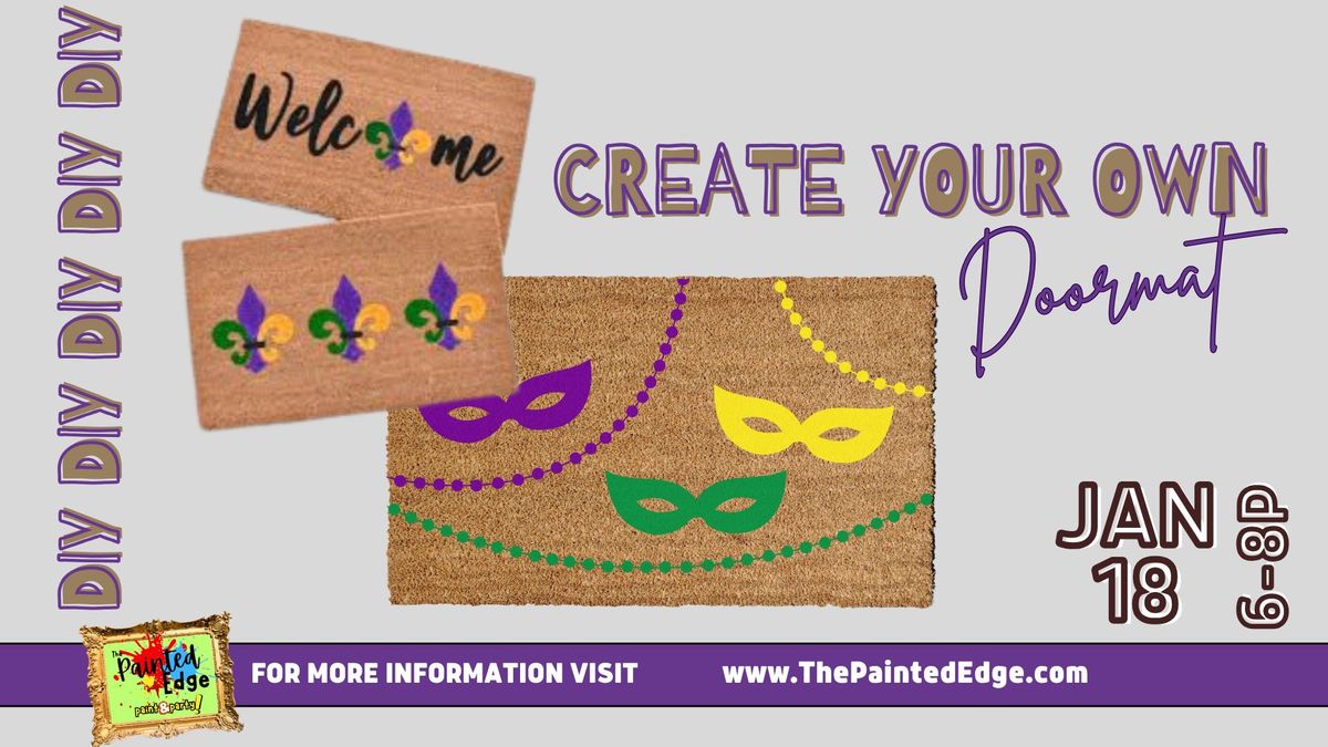 Create your Own Mardi Gras Doormat Event