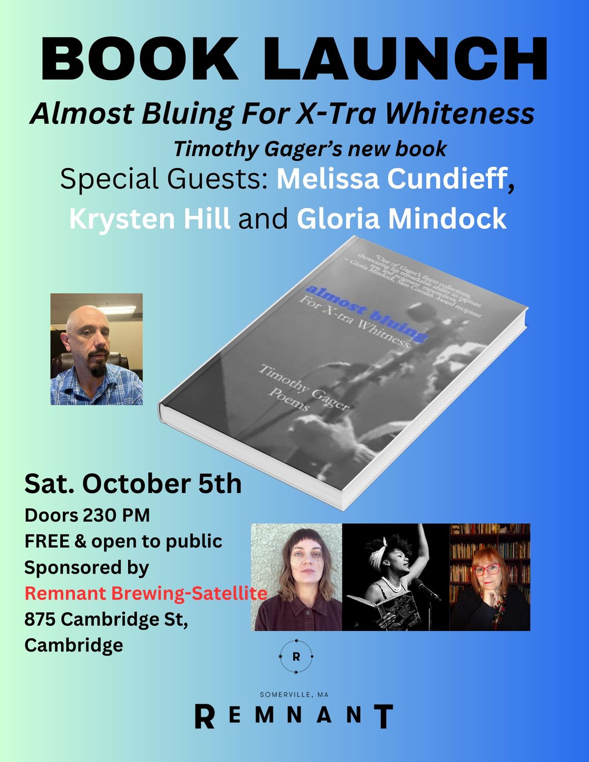 Book Launch Party Almost Bluing for X-tra Whiteness (+ special guests) Sponsored by Remnant Brewery