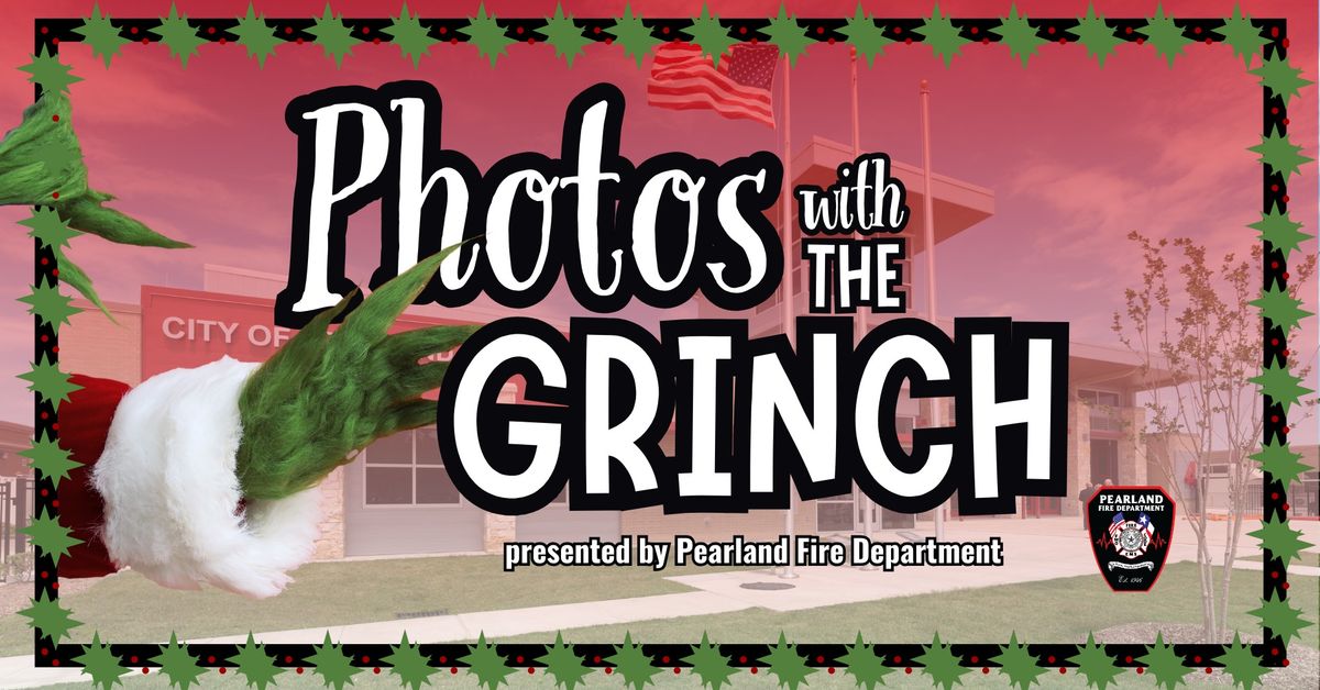 The Grinch is back! Photos with the Grinch at Fire Station 4