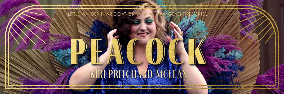 Kiri Pritchard-McLean - Peacock - Key Theatre, Peterborough