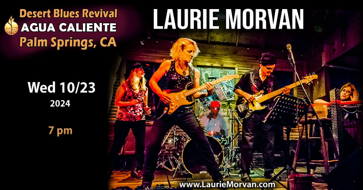 Laurie Morvan - Palm Springs, CA - Wed 10\/23