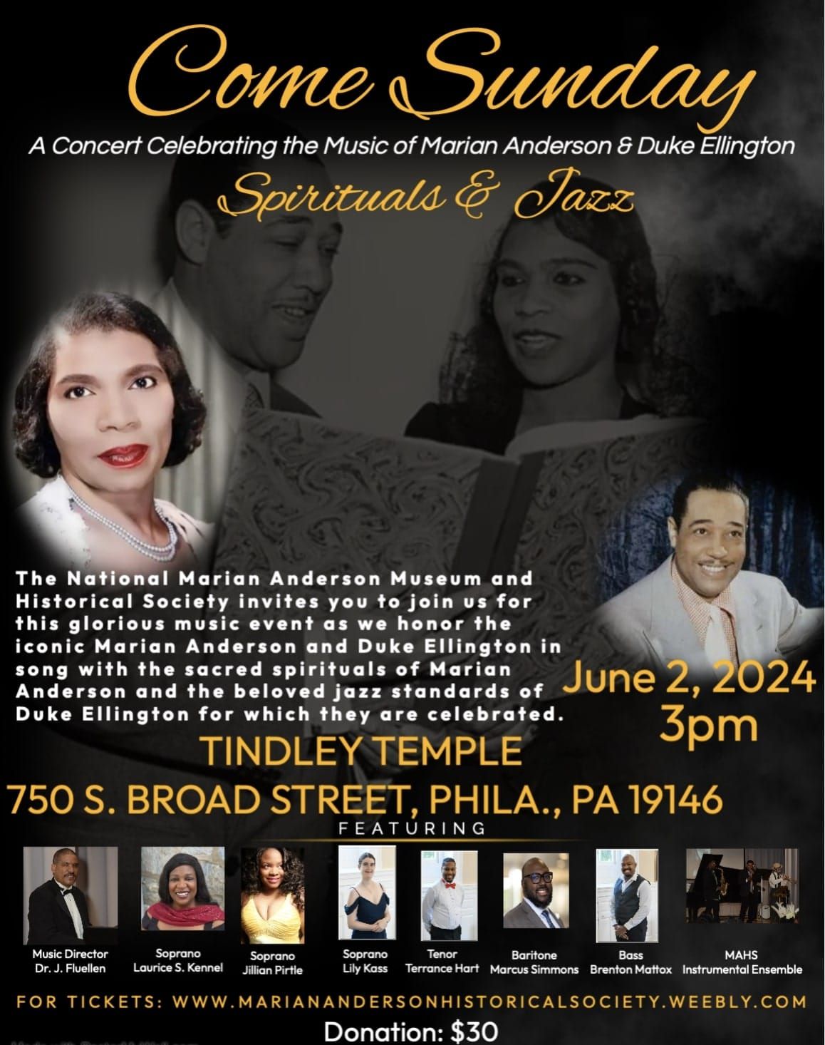 COME SUNDAY A TRIBUTE CONCERT OF SPIRITUALS AND JAZZ PRESENTED BY THE MARIAN ANDERSON MUSEUM 