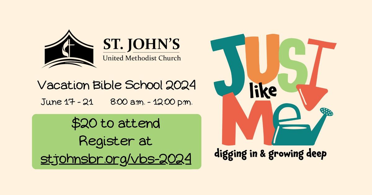 Vacation Bible School 2024 - JUST Like Me