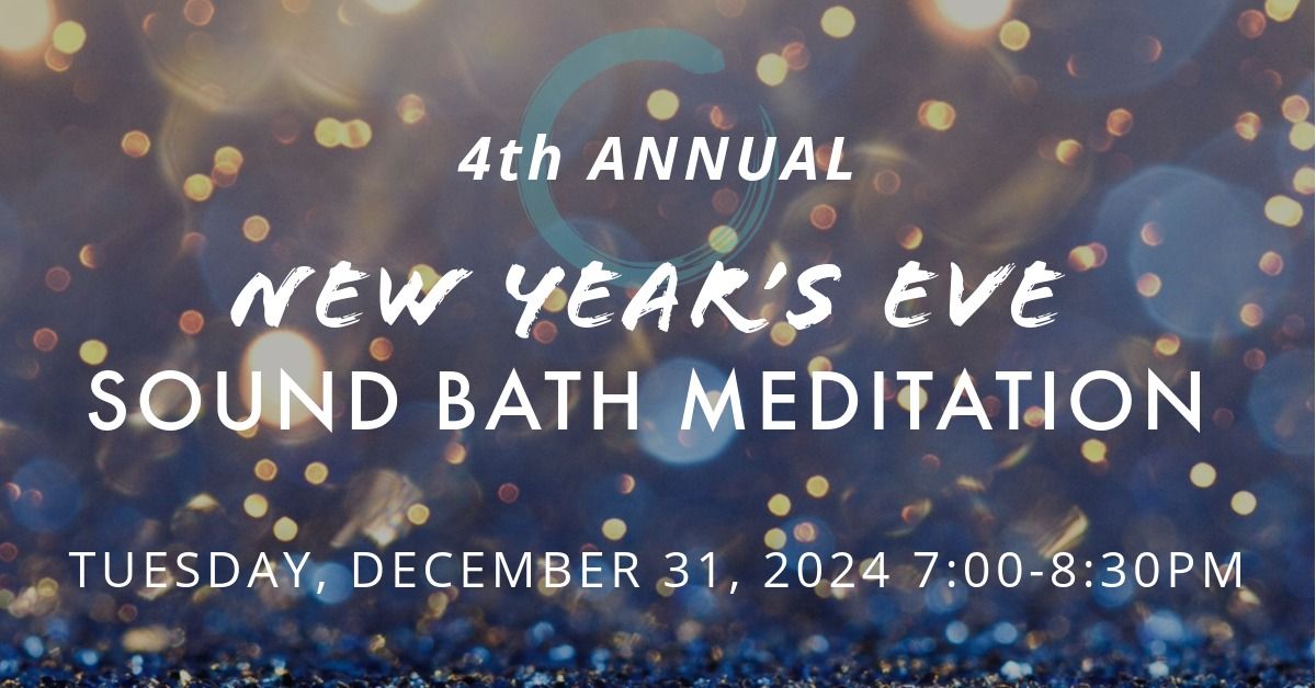 New Year's Eve Sound Bath Meditation