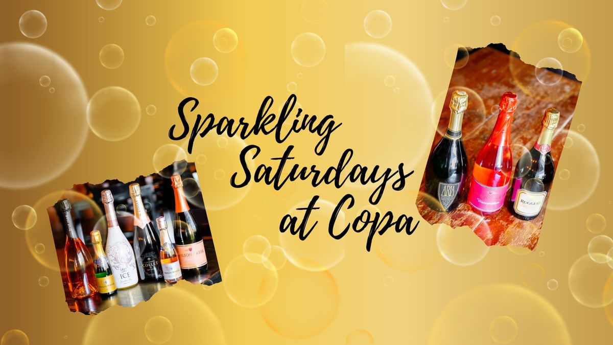 Sparkling Saturdays at Copa