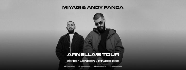 Miyagi & Andy Panda in London \/ Arnella's Tour \/ 29.10.21