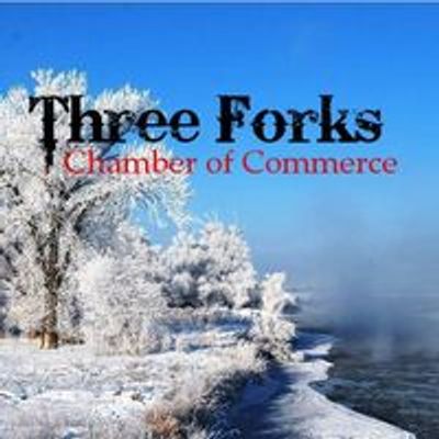Three Forks Chamber of Commerce