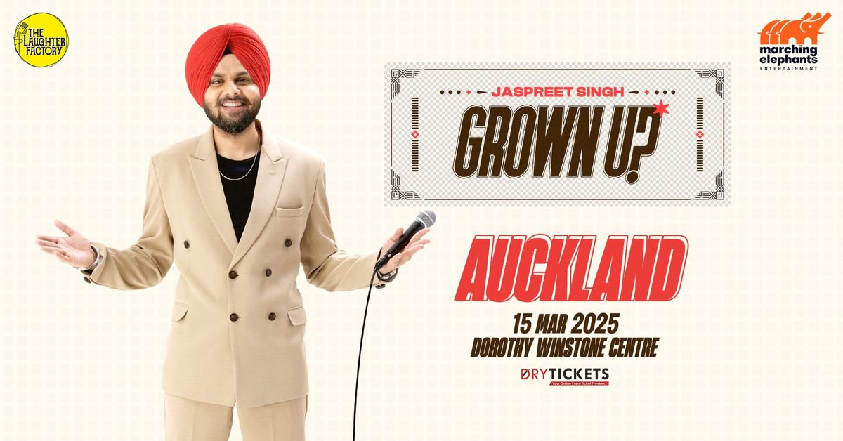 GROWN UP by JASPREET SINGH live in Auckland