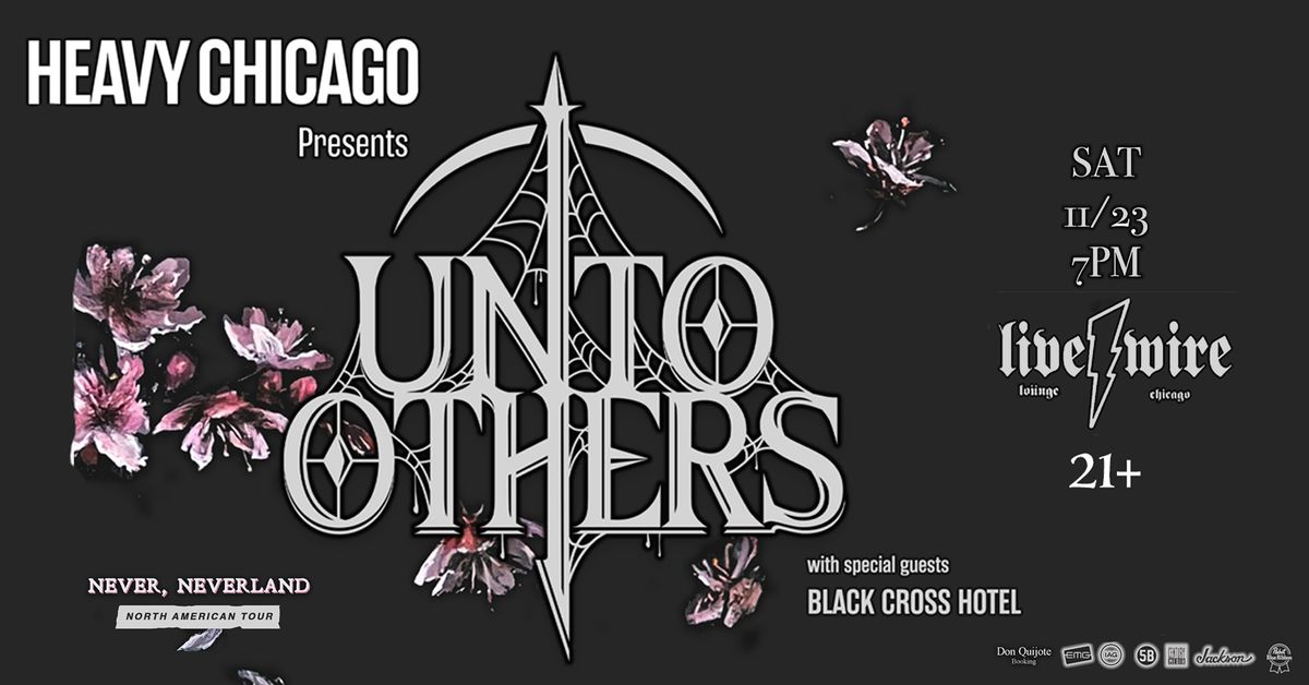 Unto Others \/ Black Cross Hotel - early show