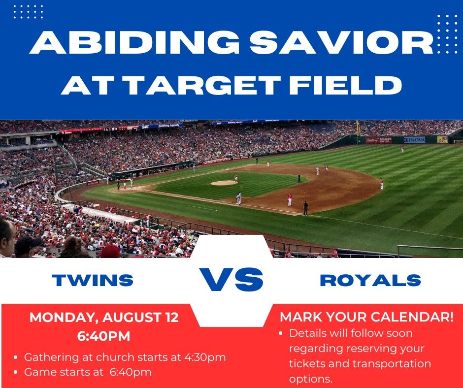 Abiding Savior goes to Target Field