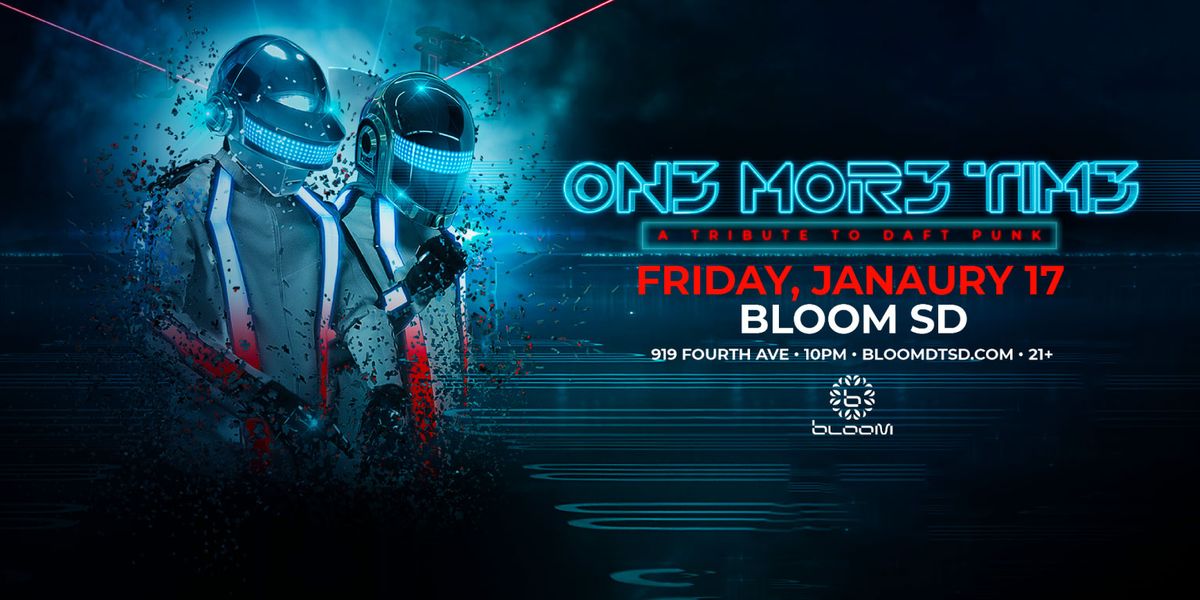 One More Time - A Tribute to Daft Punk (21+ Event)