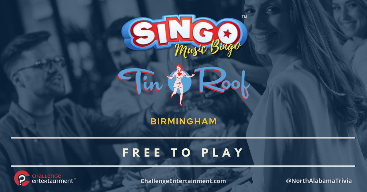 SINGO Music Bingo Nights at Tin Roof - Bham