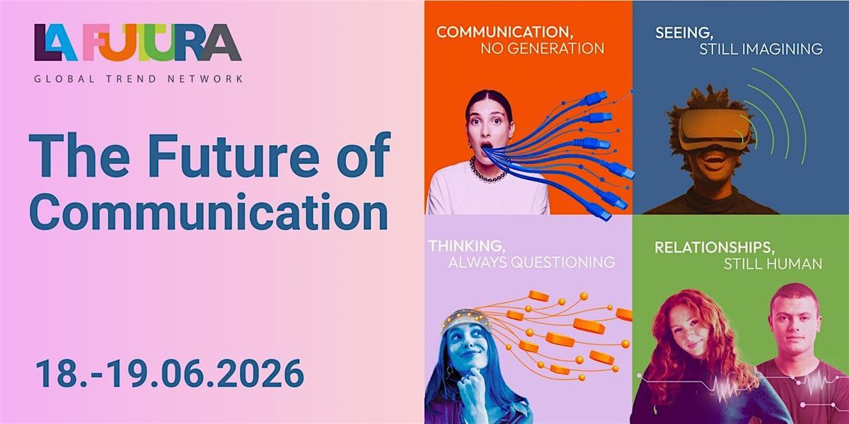 LaFutura x Hamburg - the future of communication