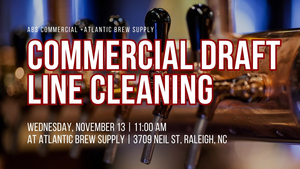 Commercial Draft Line Cleaning Class