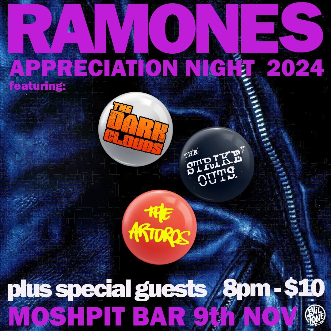 Ramones appreciation night w\/ The Dark Clouds, The Strike Outs & The Arturos