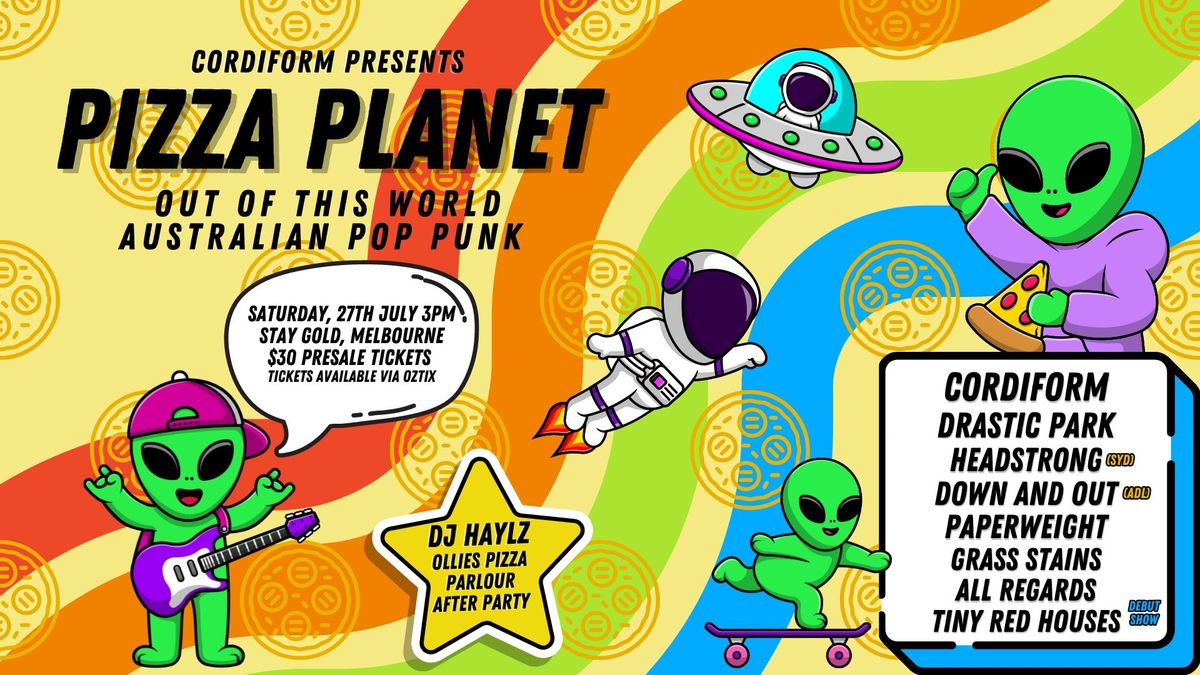 Pizza Planet Pop Punk Mini Fest \ud83d\udef8\ud83c\udf55\u2728