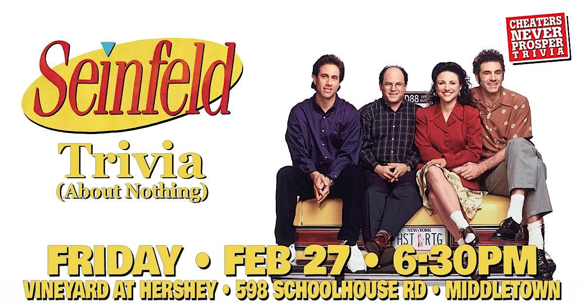 Seinfeld trivia at The Vineyard at Hershey