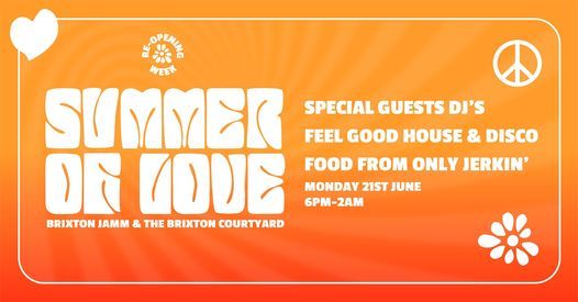 The Summer of Love Re-Opening Party - Disco & Feel Good Vibes