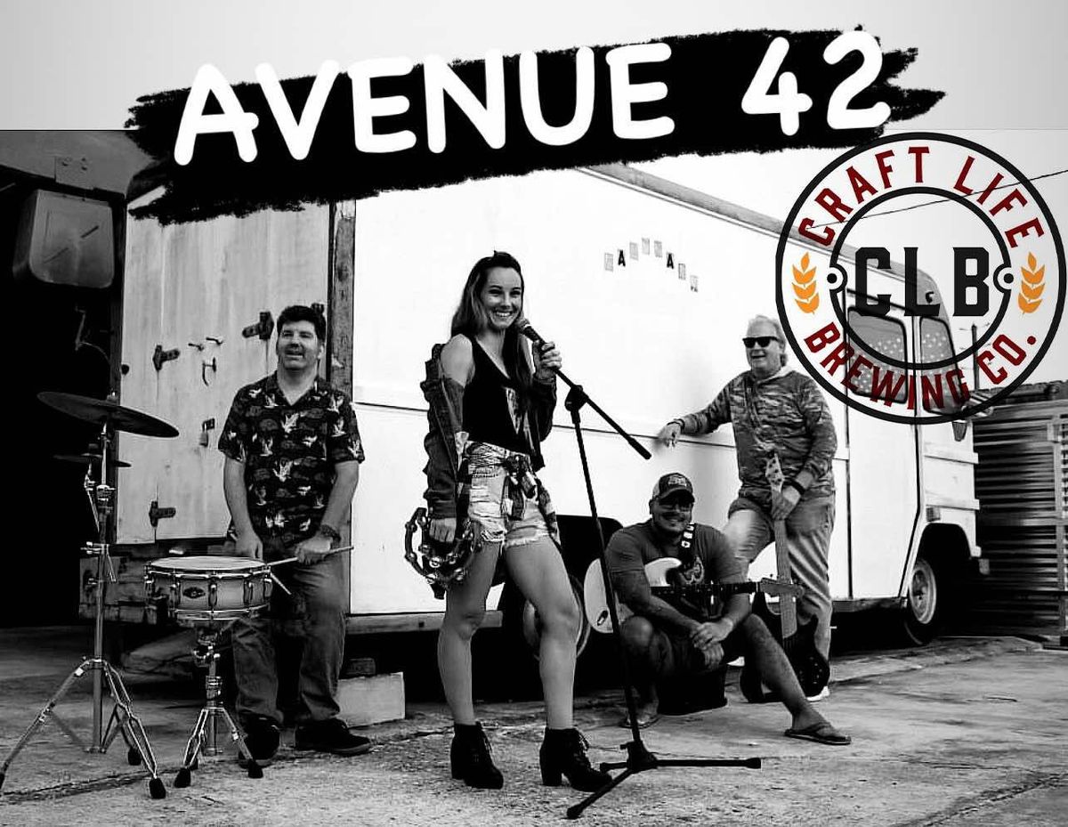 Avanue 42 Live at Craft Life Brewing Co.