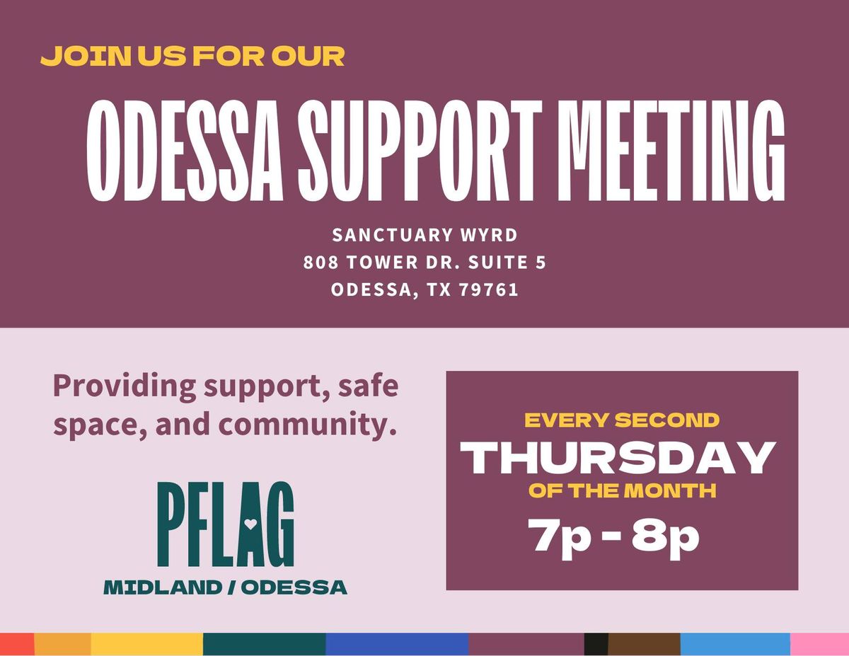 Odessa Monthly Support Meeting