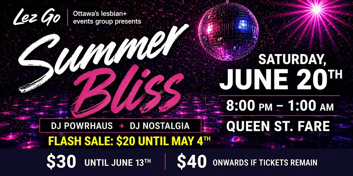 Lez Go presents Summer Bliss