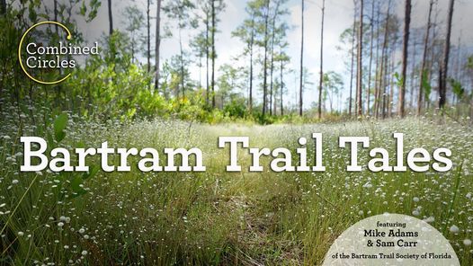 Combined Circles: Bartram Trail Tales