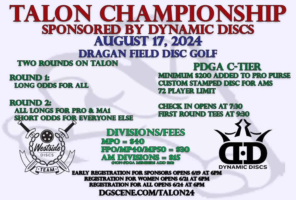 Talon Championship sponsored by Dynamic Discs
