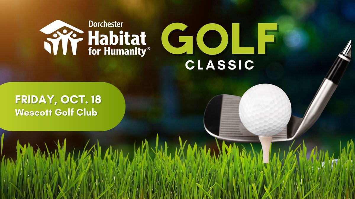 Dorchester Habitat's 2024 Golf Classic