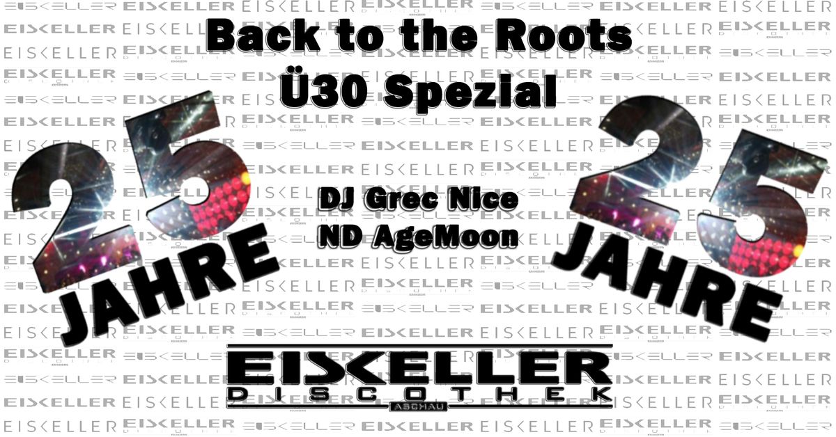 25 Jahre Eiskeller - back to the roots