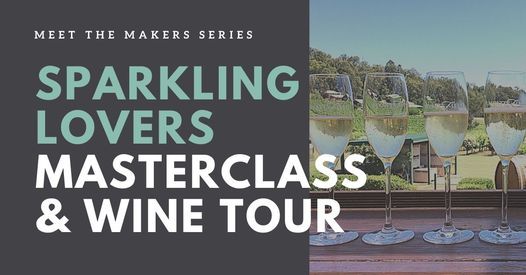 Design your Own: SPARKLING Masterclass & Wine Tour