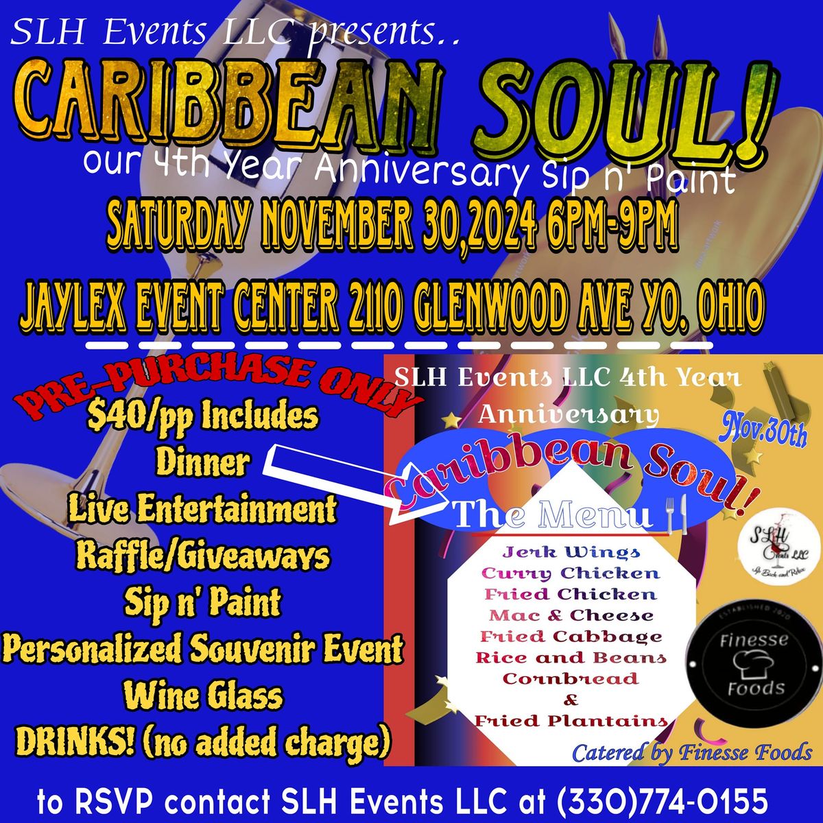 CARIBBEAN SOUL! SLH Events LLC 4th Year Anniversary 