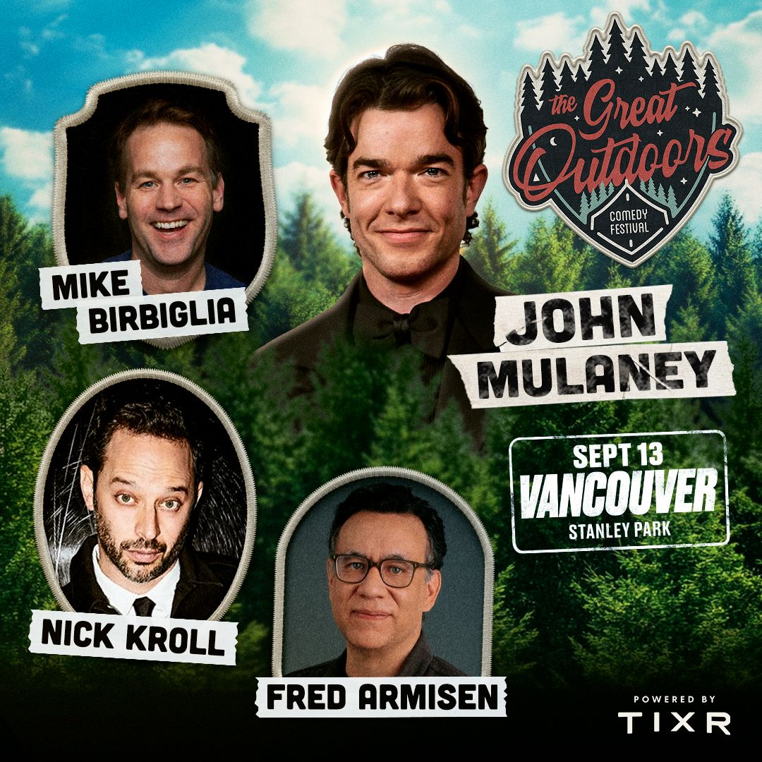 Great Outdoors Comedy Festival: John Mulaney  Mike Birbiglia & Nick Kroll