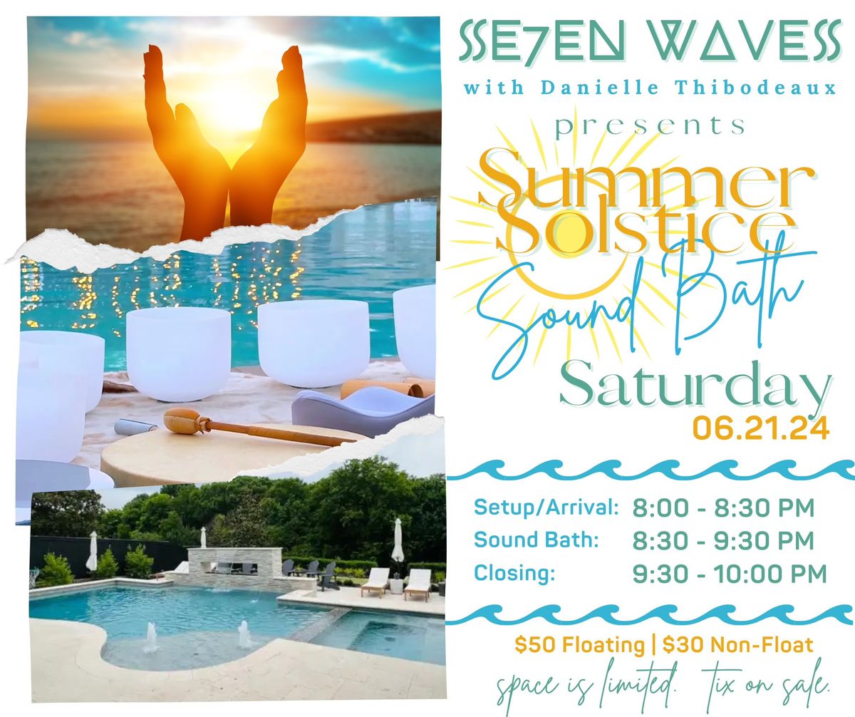 Se7en Waves Summer Solstice Floating Sound Baths