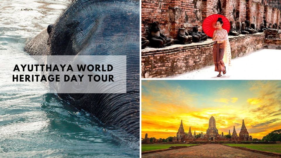 Ayutthaya World Heritage Day Tour