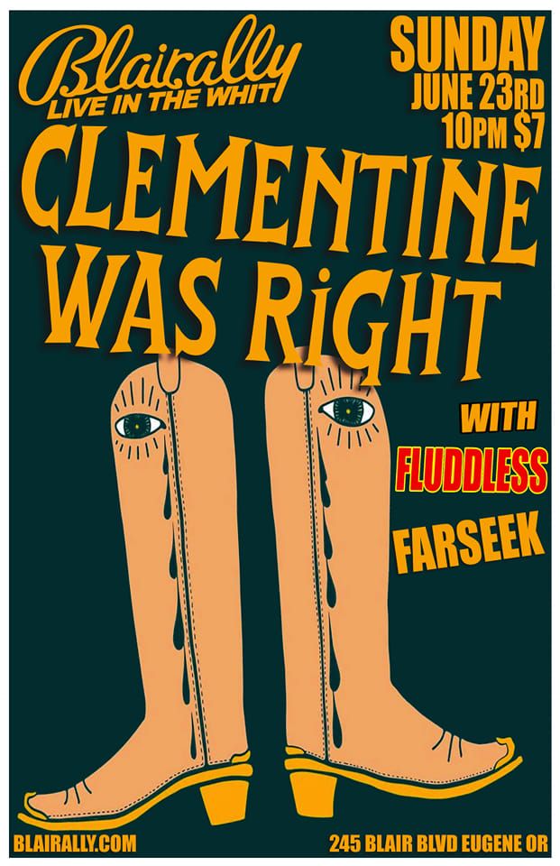 Clementine Was Right with Fluddless and Farseek
