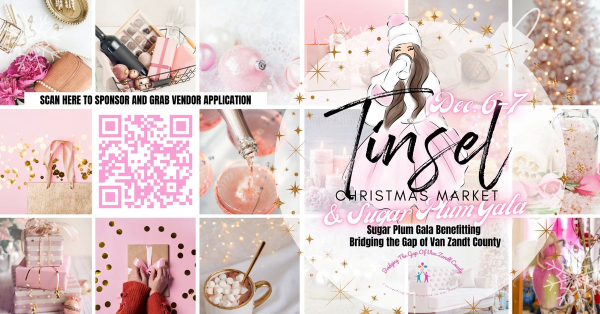 TINSEL Christmas Market & Sugar Plum Gala