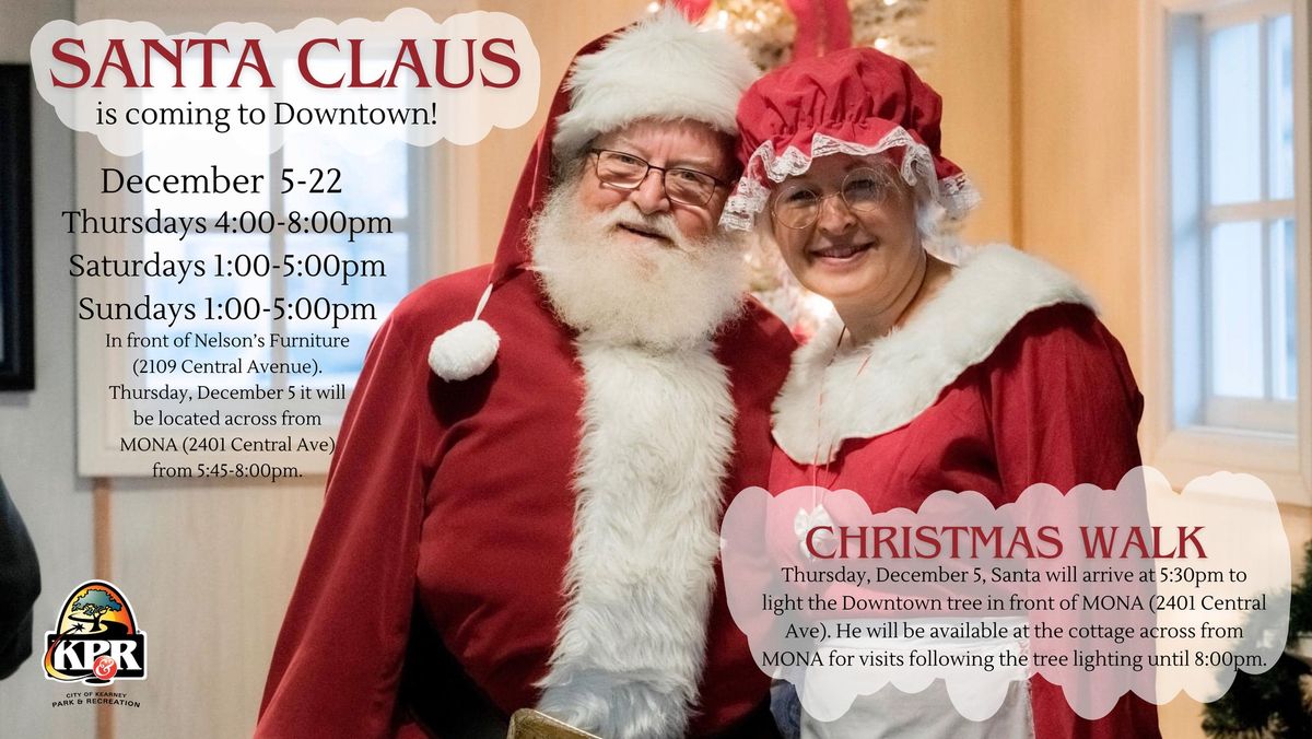 Santa Claus is Coming to Downtown!