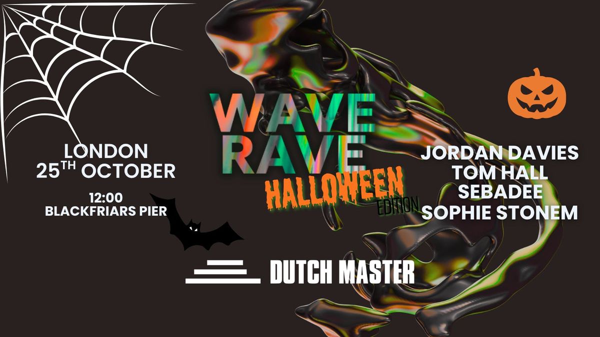 WAVE RAVE - HALLOWEEN EDITION - LONDON (BOAT PARTY), Uber Boat by ...