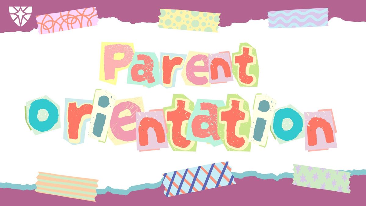 Beginning of Year-Parent Orientation