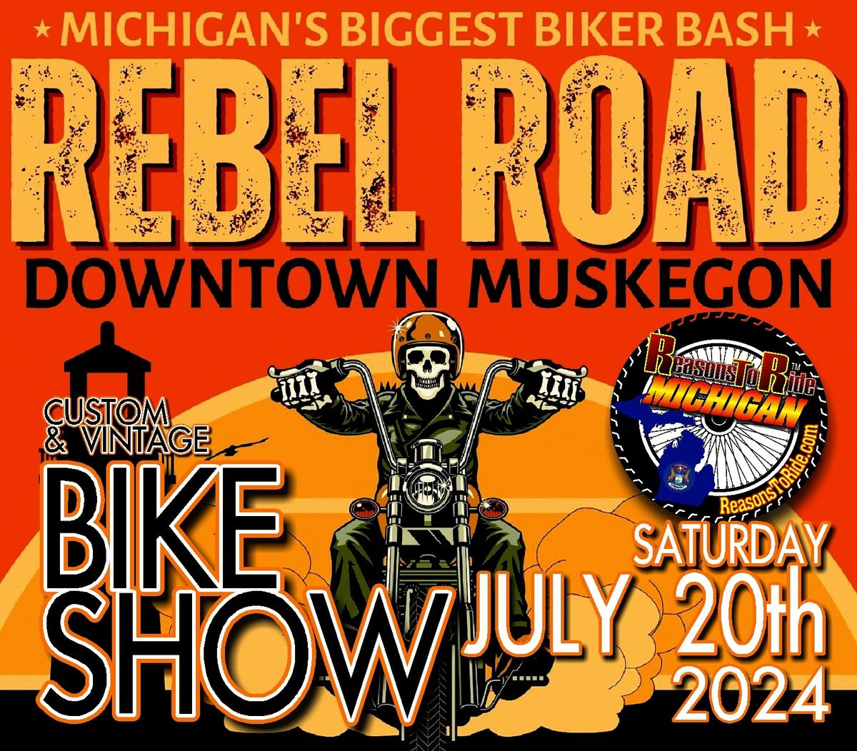 REBEL ROAD Custom & Vintage Bike Show presented by Reasons To Ride Michigan