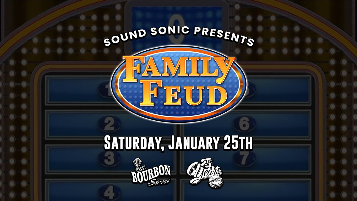 Family Feud Game Night at 115 Bourbon Street 