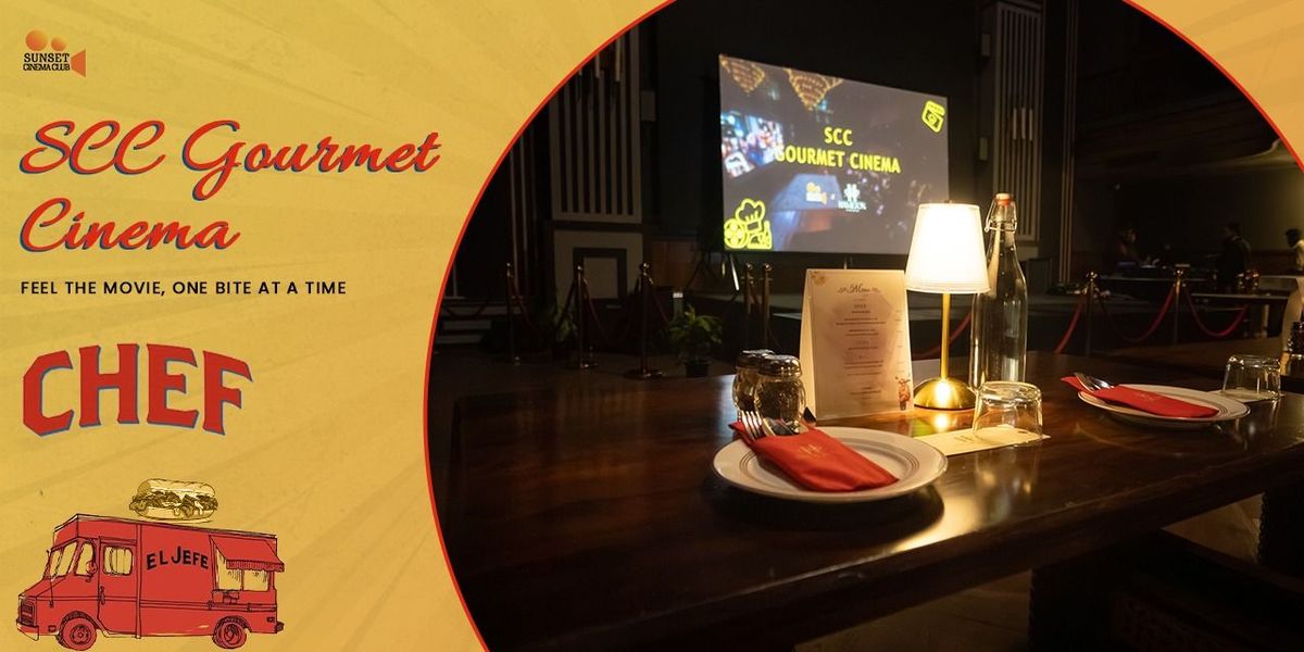 SCC Gourmet Cinema - Chef