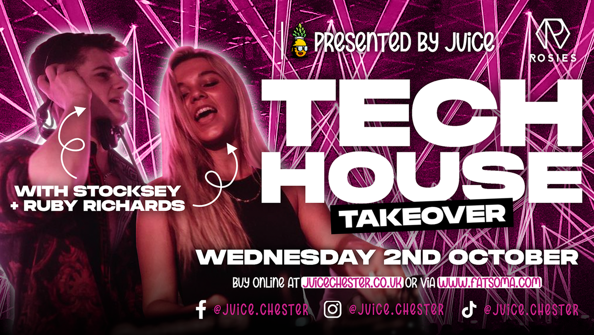 JUICE Wednesday - Tech House Takeover