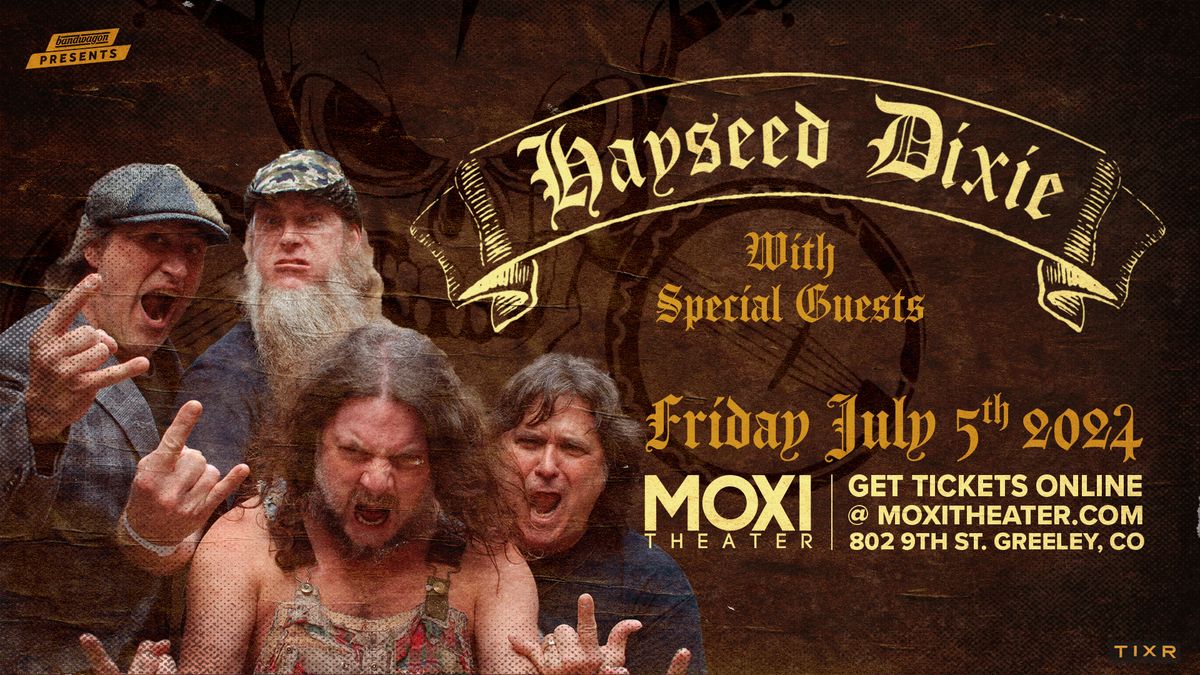 Hayseed Dixie @ Moxi Theater