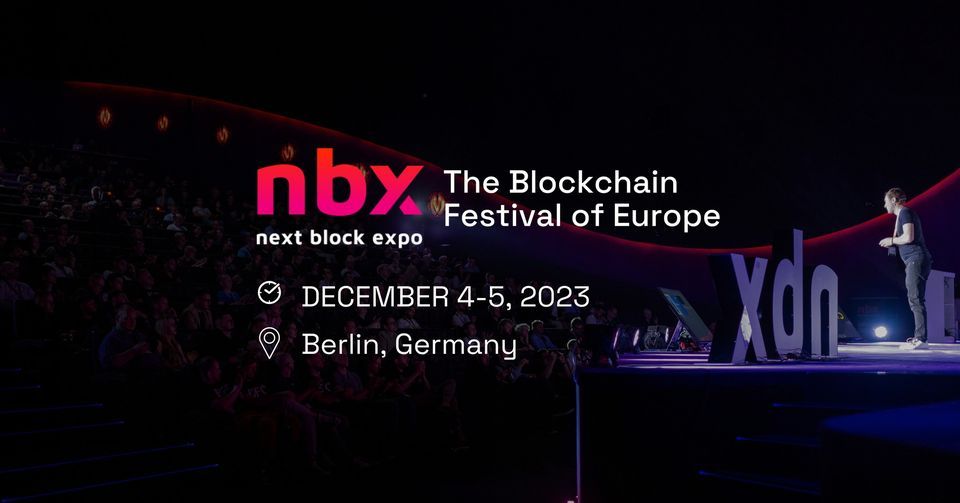 The Blockchain Festival of Europe, December 4-5, 2023 Berlin