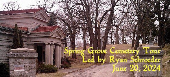 Spring Grove Cemetery Tour