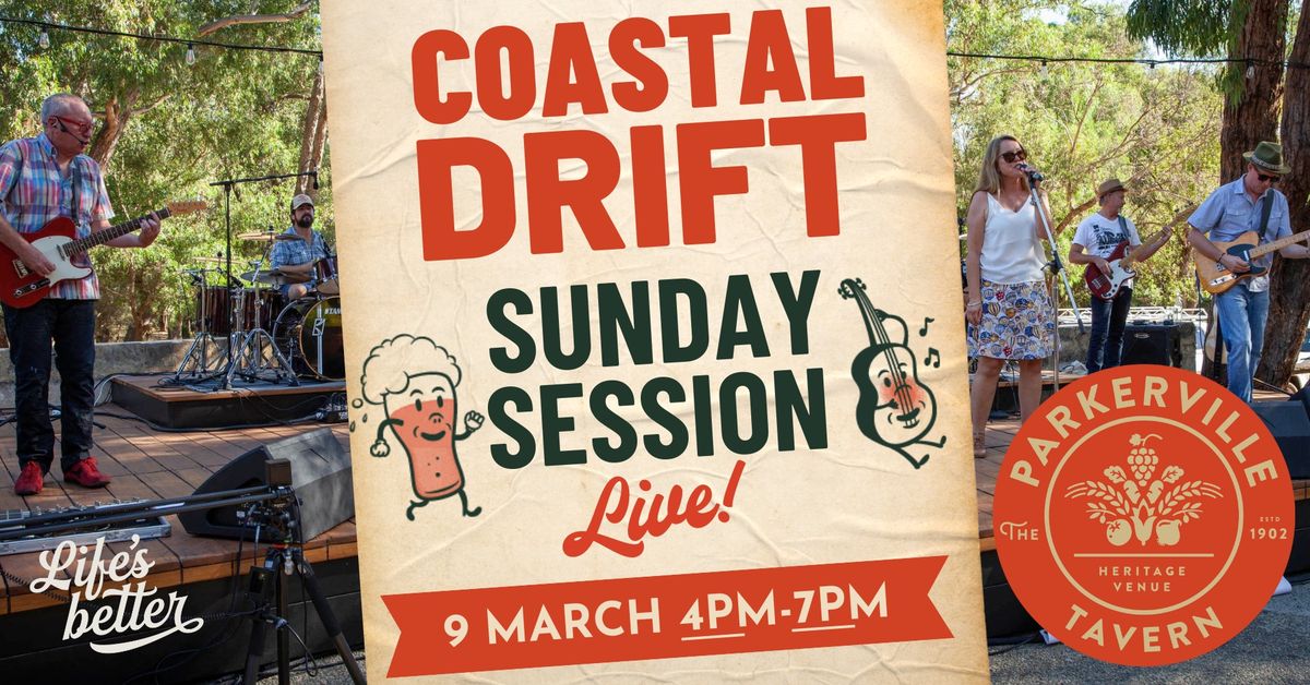 Sunday Session with Coastal Drift